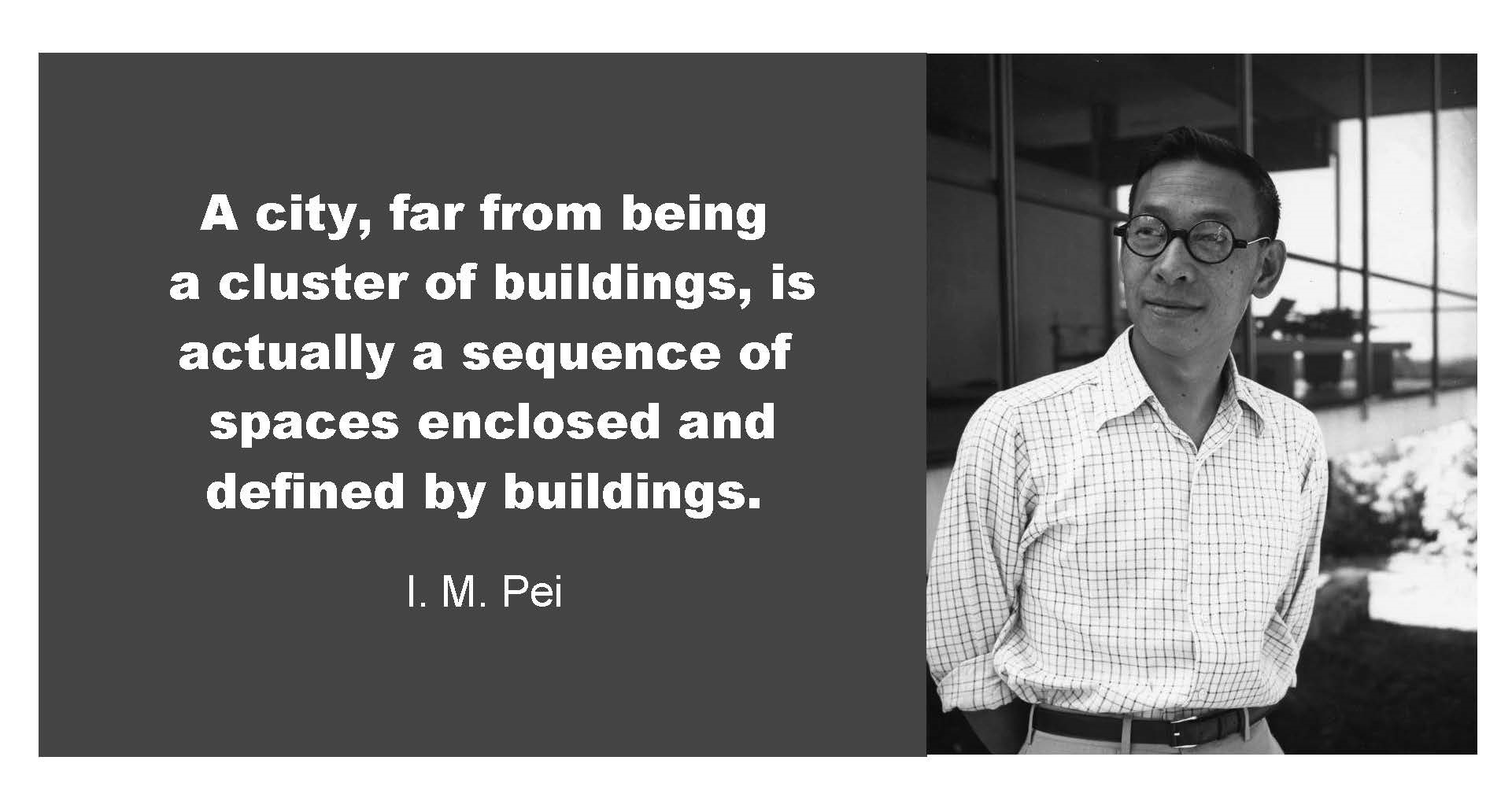 AASL Column I. M. Pei Quote